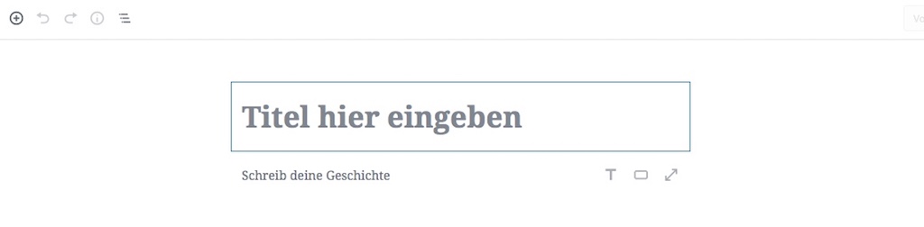 Block für Block: Dein Einstieg in den neuen WordPress Editor 1