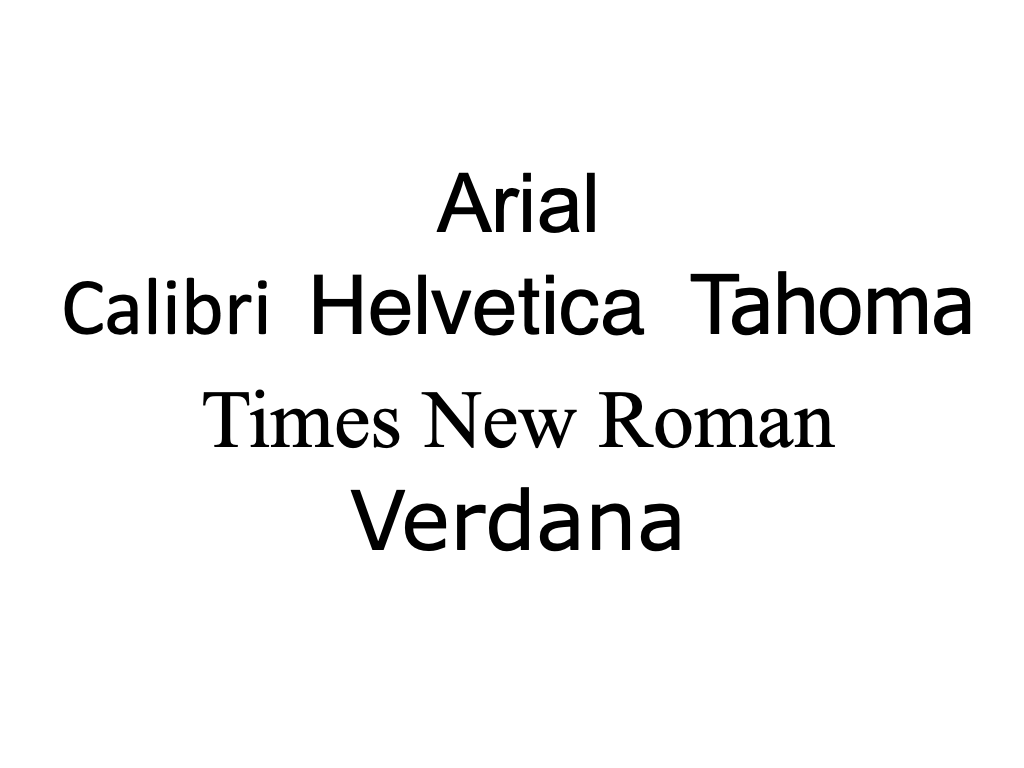 die Standardschriften Arial, Calibri, Helvetica, Tahoma, Times New Roman und Verdana